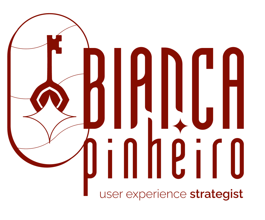 Bianca Pinheiro — User Experience Strategist